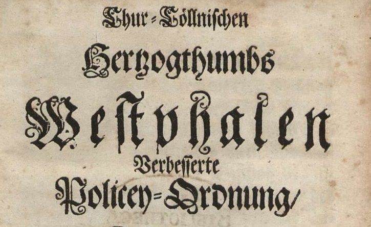 Gesetze und Verordnungen im Sauerland ab dem 18. Jahrhundert